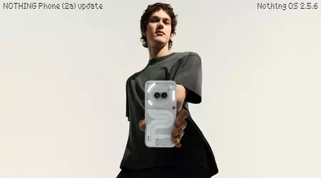 Nothing Phone (2a) heeft Nothing OS 2.5.6 ontvangen: wat is er nieuw?