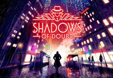 De veelgeprezen detective-indiegame Shadow of Doubt ...