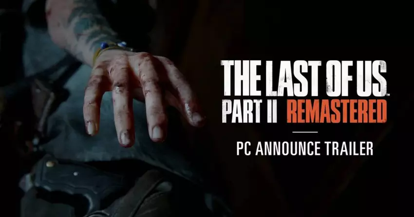 The Last of Us Part II Remastered komt uit op PC: de release vindt plaats op 3 april 2025