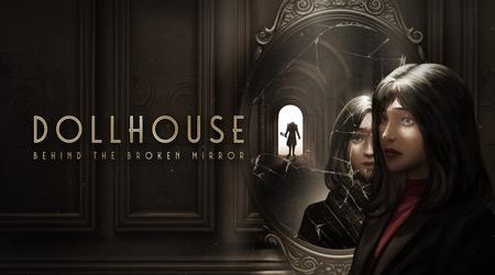 De ontwikkelaars van Dollhouse: Behind the Broken Mirror hebben een trailer vrijgegeven met nieuwe details over het spel